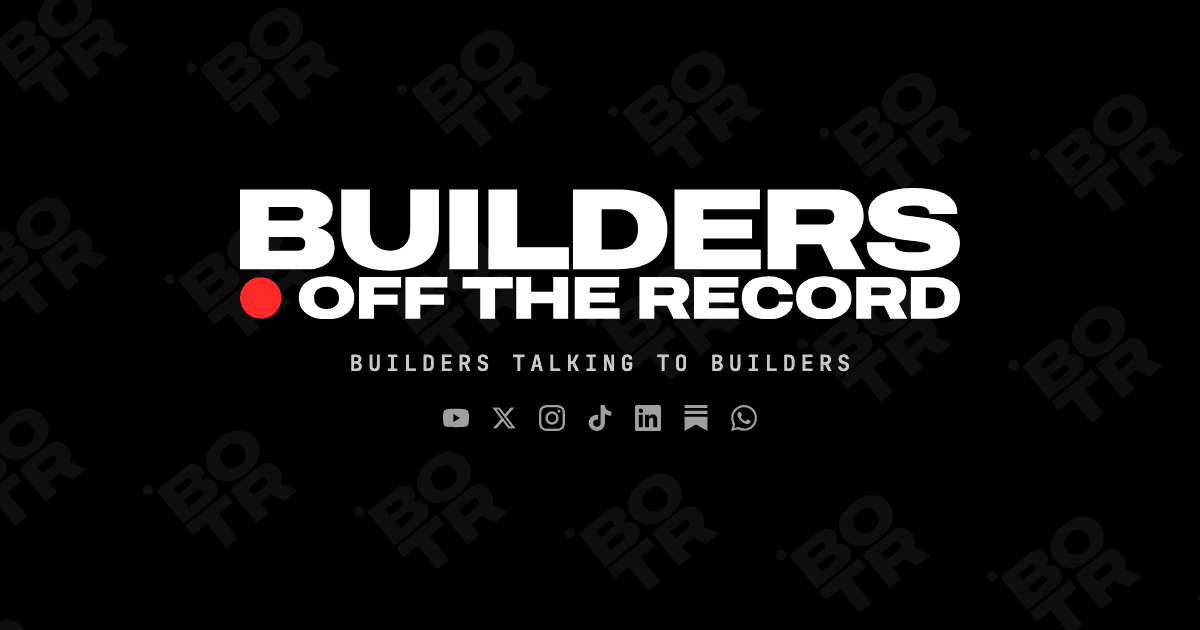 Builders OFF the Record — preview